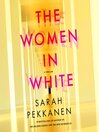 The Women in White